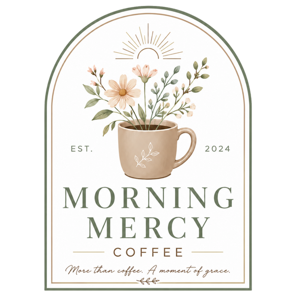 Morning Mercy Coffee